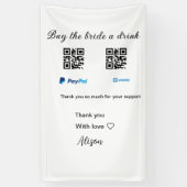 Koop de bruid een drankje donatie QR Venmo PayPal  Spandoek (Verticaal)