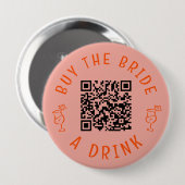 Koop de bruid een drankje QR-code Roze vrijgezelle Ronde Button 4,0 Cm (Voorkant /achterkant)