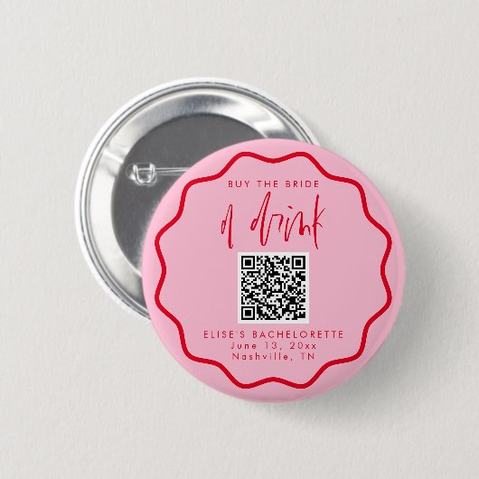 Koop de bruid een Drink Bachelorette Button (Voorkant /achterkant)