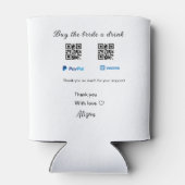Koop de bruid een drink donatie QR Venmo PayPal Blikjeskoeler (Achterkant)