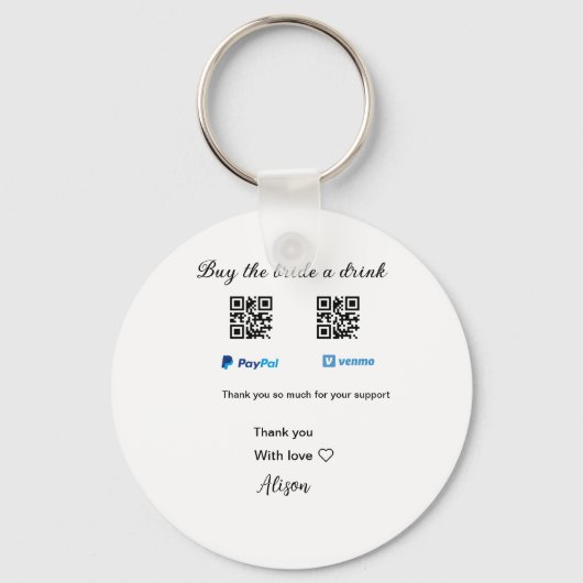 Koop de bruid een drink donatie QR Venmo PayPal Sleutelhanger (Voorkant)