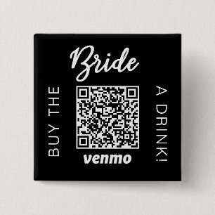 Koop de Bruid een Drink met QR Code Venmo Zwart Vierkante Button 5,1 Cm