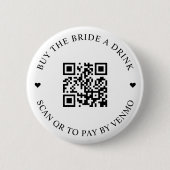 Koop De Bruid Een Drink QR Code Ronde Button 5,7 Cm (Voorkant)