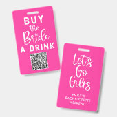 Koop De Bruid Een Drink QR Code Roze Bachelorette Badge (Voor- en achterkant)