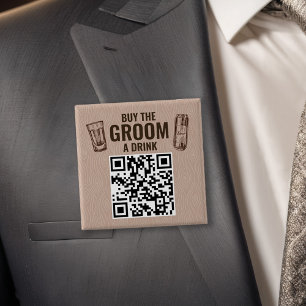 Koop de Bruidegom een Drankje QR Code Knop Vierkante Button 5,1 Cm