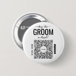 Koop de bruidegom een Drink Bachelor Venmo QR-code Ronde Button 5,7 Cm