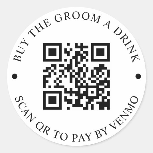 Koop De Bruidegom Een Drink QR Code Knop Ronde Sticker (Voorkant)