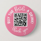 Koop de Button Bride A Drink QR Code Roze Bachelor (Voorkant)