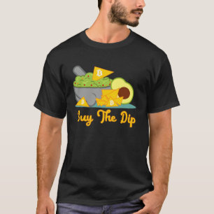 Koop De Dip Bitcoin Cryptovaluta Handelaar T-shirt