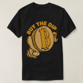 Koop de Dip Blockchains Crypto Cryptocurrency Bitc T-shirt (Design voorkant)
