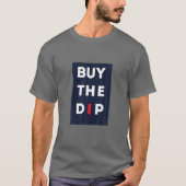 Koop de DIP Crypto Cryptocurrency Coin T-shirt (Voorkant)