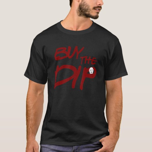 Koop de Dip Cryptocurrency Market T-shirt (Voorkant)