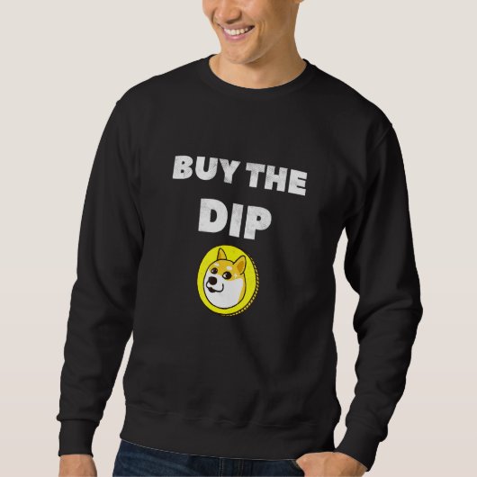 Koop De Dip Dogecoin Crypto Cryptocurrency Handela Trui (Voorkant)
