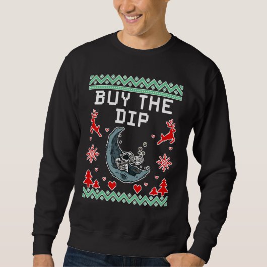 Koop de dip Funny Bitcoin Astronaut Crypto Ugly C Trui (Voorkant)