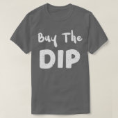 Koop de Dip-handel T-shirt (Design voorkant)