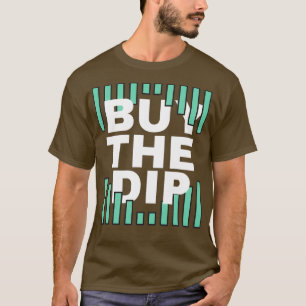 Koop de Dip Stock Market Crypto 1 T-shirt