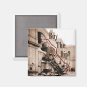 Koop de Dip Stock Market Humor Magneet (Voorkant / Achterkant)