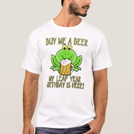 KOOP EEN BIERTJE VOOR ME, MIJN SCHRIKkelJAARDAG IS T-shirt