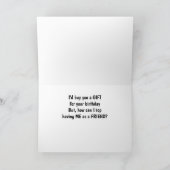 KOOP EEN CADEAU, MAAR IK HEB "MIJ" VOOR JE VERJAAR KAART (Binnen)