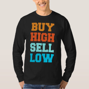 Koop een laag verkoopniveau voor een investeerder t-shirt