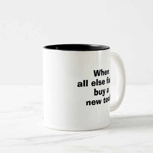 Koop een nieuwe tool Mok (Voorkant rechts)