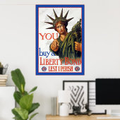 Koop een vrijheidsobligatie ~  WW1-Poster Poster (Thuiskantoor)