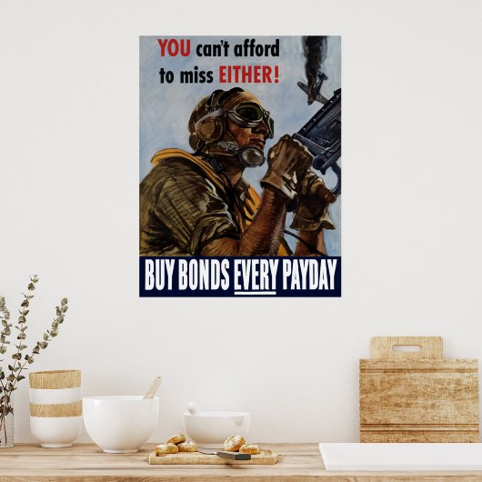 Koop elke dag obligaties — WW2 Poster (Keuken)