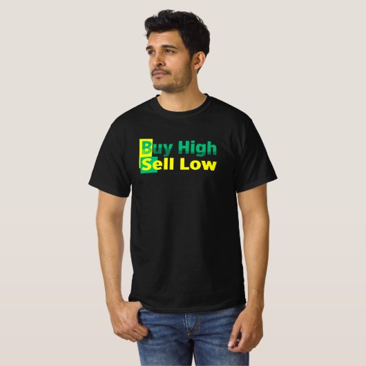 Koop Gezegde met codering voor high-sells low Funn T-shirt (Voorkant volledig)