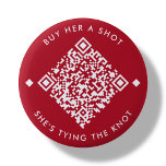 Koop haar een foto | Bachelorette QR Code Button<br><div class="desc">Rood minimal "Koop haar een schot,  ze bindt de knoop". Met een aanpasbare QR-code! Voeg de bruid toe aan de Venmo-,  Cashapp- of PayPal-URL van Be in het gebied dat wordt geleverd in de "personaliseer deze sjabloon" en een gloednieuwe QR-code zal genereren op het ontwerp.</div>