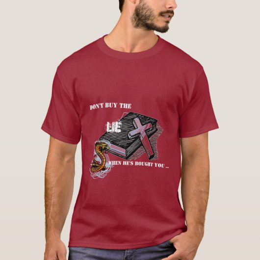 Koop het Lie T-shirt niet (Voorkant)