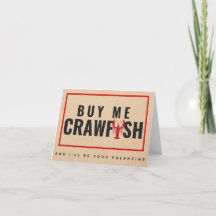 Koop me Crawfish en ik zal je Valentijn zijn