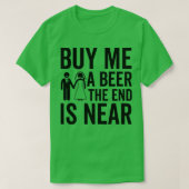 Koop me een bier het eind bijna 12 is t-shirt (Design voorkant)