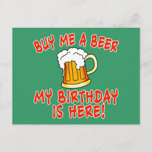 Koop me een Bier Mijn Verjaardag is hier! Briefkaart
