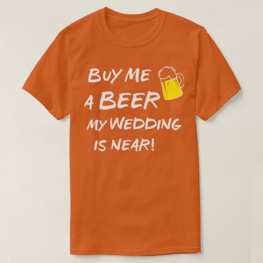 koop me een biertje 3 t-shirt (Design voorkant)