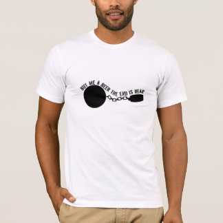 Koop me een biertje, het einde is nabij t-shirt