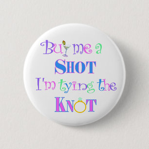 Koop me een kans! Bachelorette Party pins Ronde Button 5,7 Cm