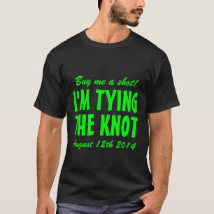Koop me een kans ik bind de knoop t shirt voor bru