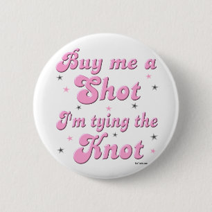 Koop me een shot - knop ronde button 5,7 cm