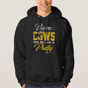 Koop me Koeien en vertel me dat ik ben voor wie v Hoodie