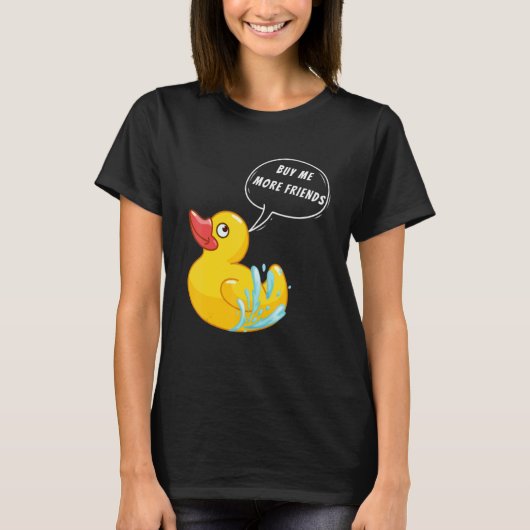 Koop me meer Vrienden Rubber Duck Rubber Ducks T-shirt (Voorkant)