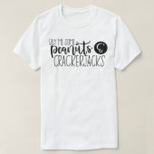 Koop me wat pinda's en rackerjacks t-shirt (Design voorkant)