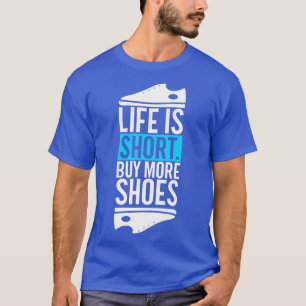 Koop meer schoenen schoenenverzamelaar t-shirt