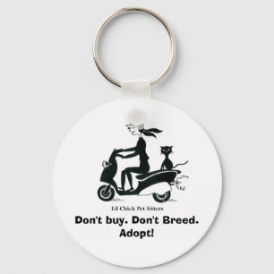 Koop niet. Breed niet. Goedkeuren! Sleutelhanger