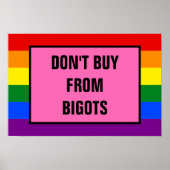 Koop niet van de vlag van de Rainbow Pride Bigots Poster (Voorkant)