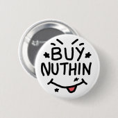 Koop Niets Ronde Button 5,7 Cm (Voorkant /achterkant)