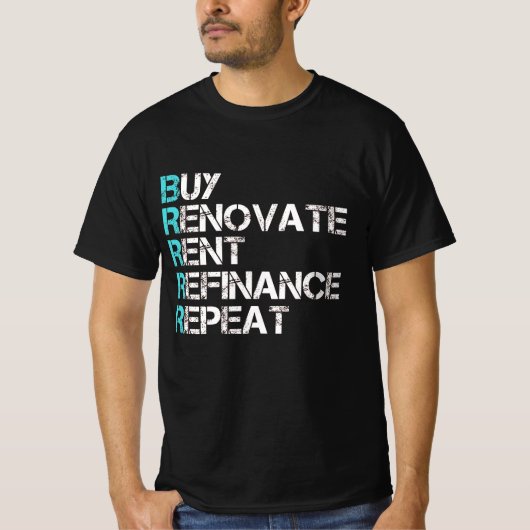 Koop Renovate Rent Refinance Herhalen T-shirt (Voorkant)