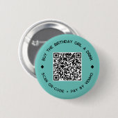 Koop The BIRTHDAY GIRL een Drink QR Code Button (Voorkant /achterkant)