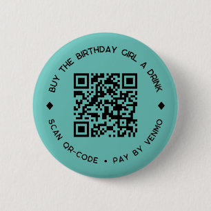Koop The BIRTHDAY GIRL een Drink QR Code Button