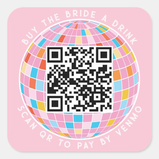 Koop The Bride A Drink Scan QR om Retro Disco te b Vierkante Sticker (Voorkant)