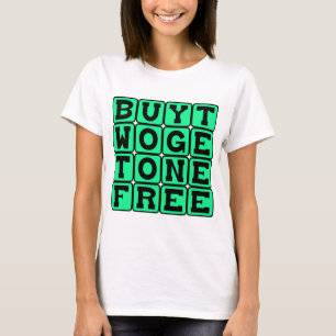 Koop Twee, Eén Gratis, Zwanger Van Drillingen T-shirt